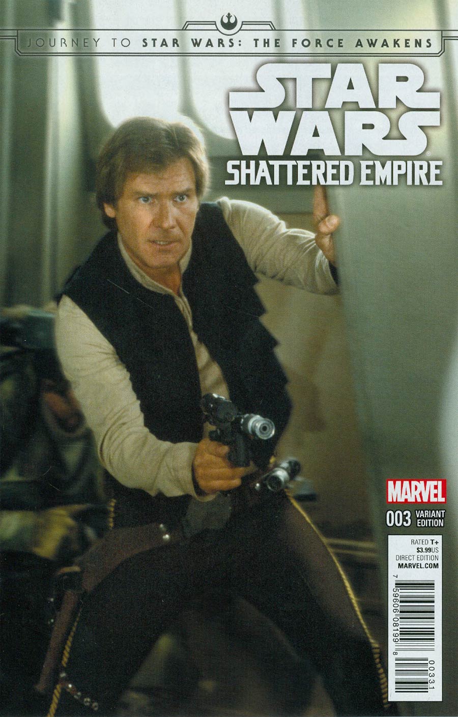 Journey To Star Wars Force Awakens Shattered Empire #3 Cover C Incentive Movie Variant Cover
