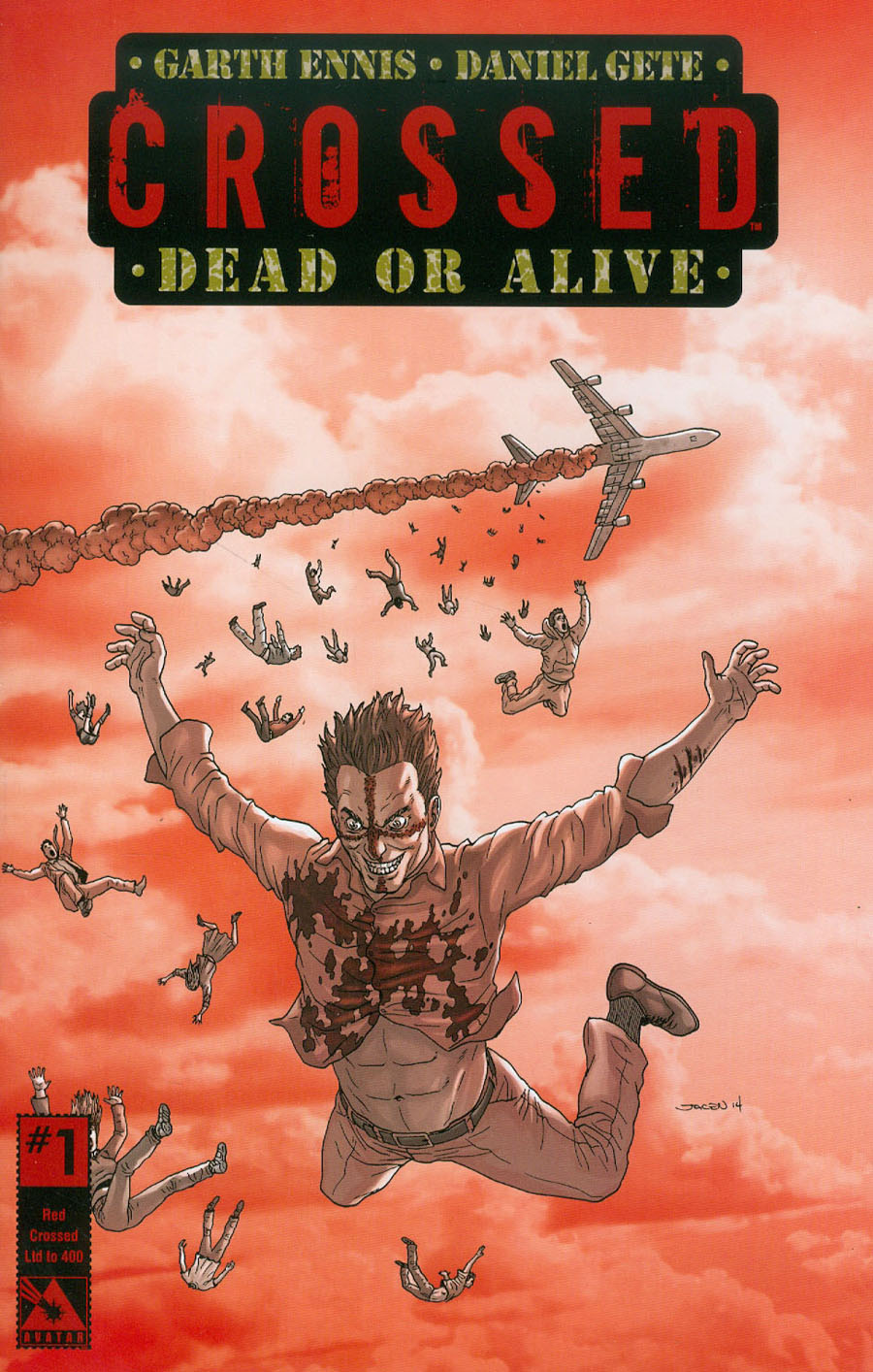 Crossed Dead Or Alive #1 Cover G Incentive Red Crossed Edition