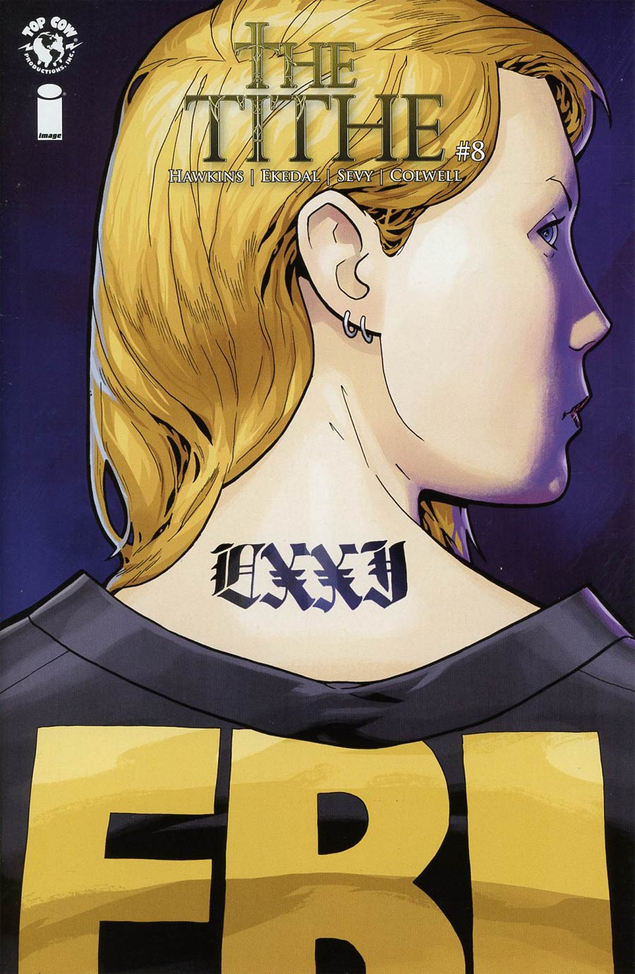 Tithe #8 Cover A Rahsan Ekedal