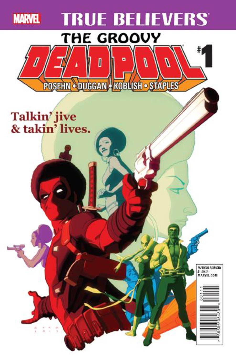 True Believers Groovy Deadpool #1 Cover A 1st Ptg