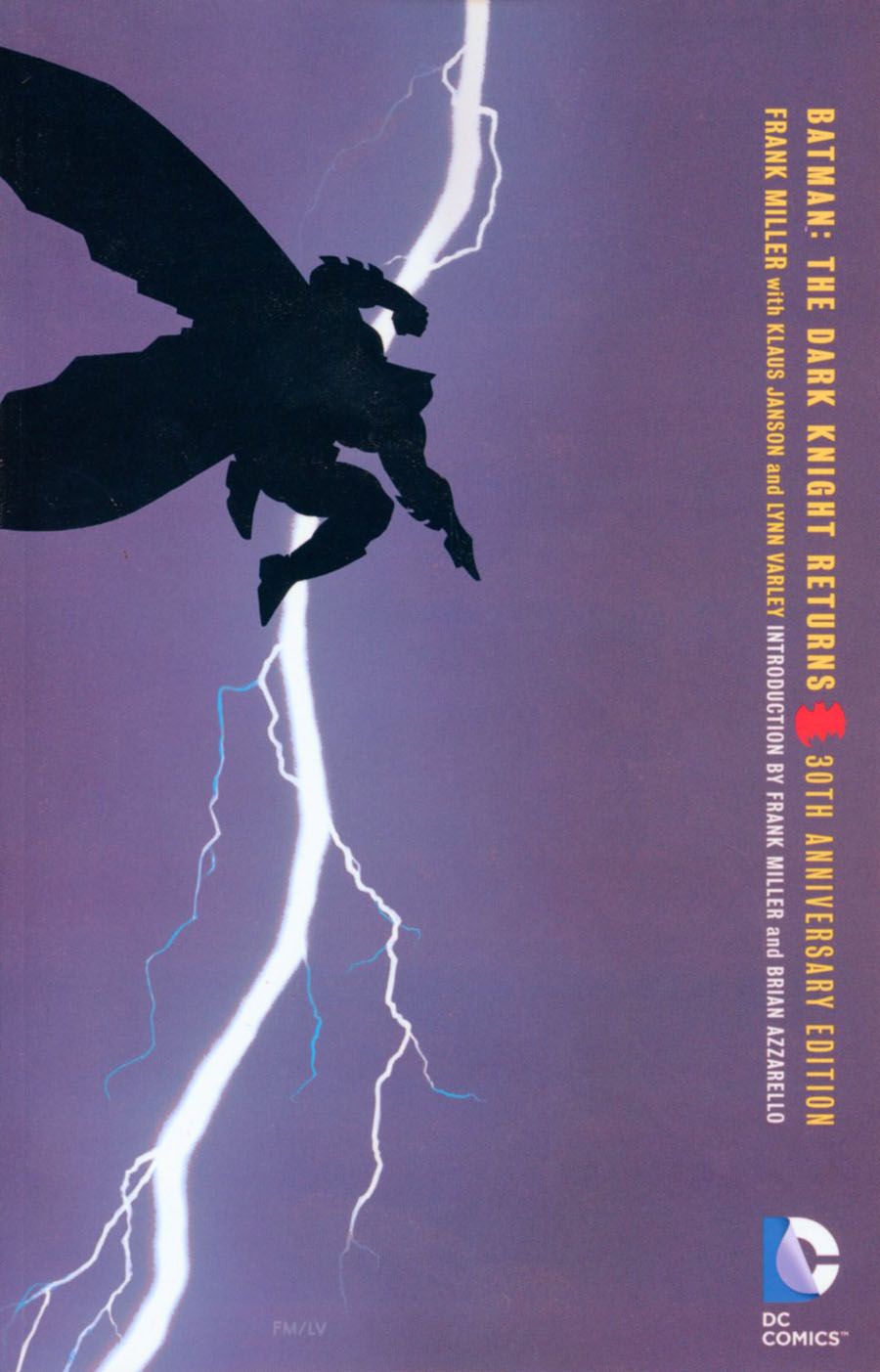 Batman The Dark Knight Returns TP 30th Anniversary Editition