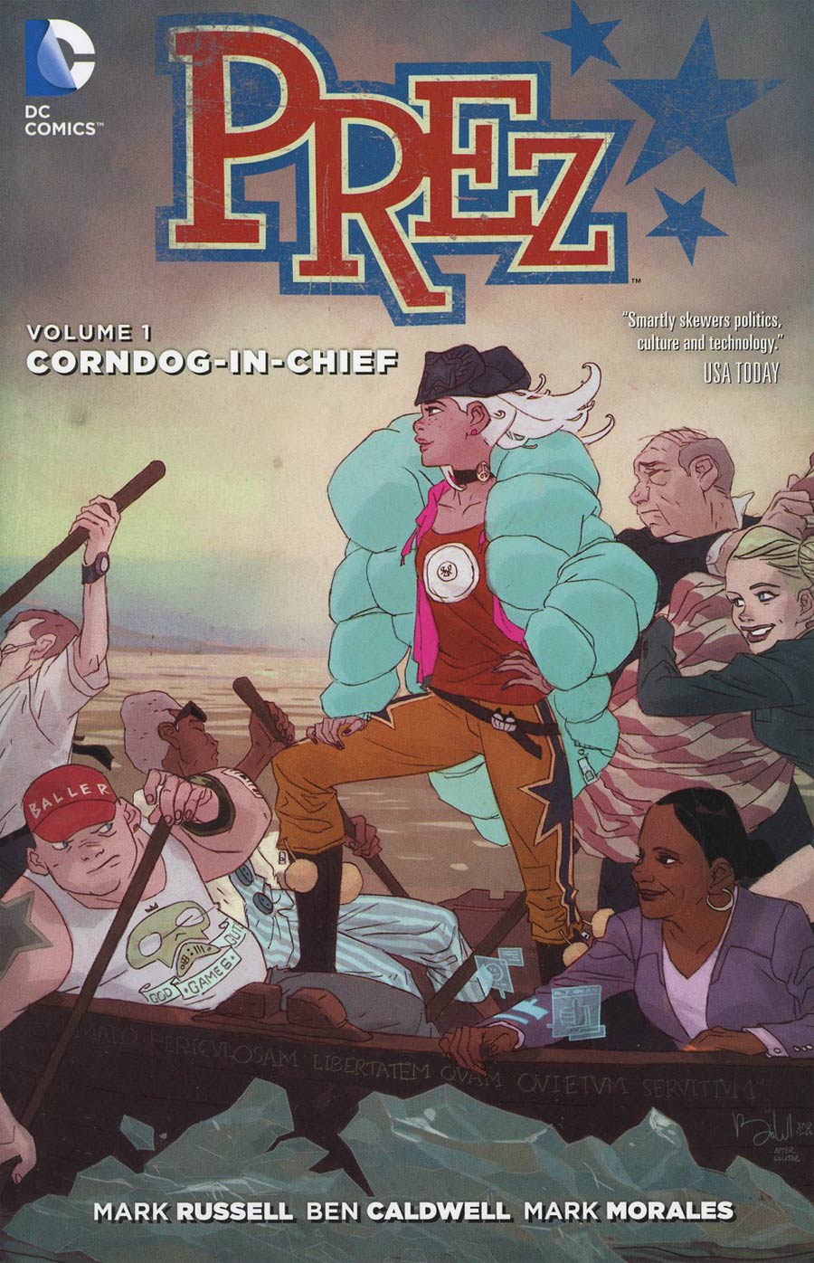 Prez (New 52) Vol 1 Corndog In Chief TP