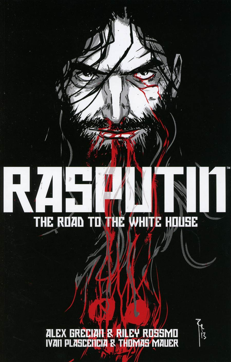 Rasputin Vol 2 Road To The White House TP