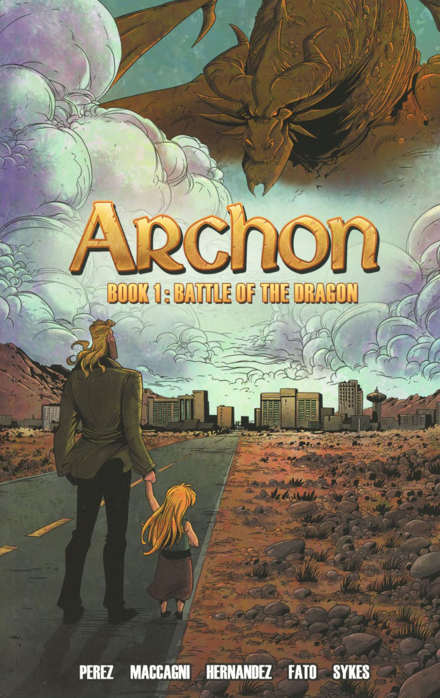 Archon Book 1 Battle Of The Dragon TP
