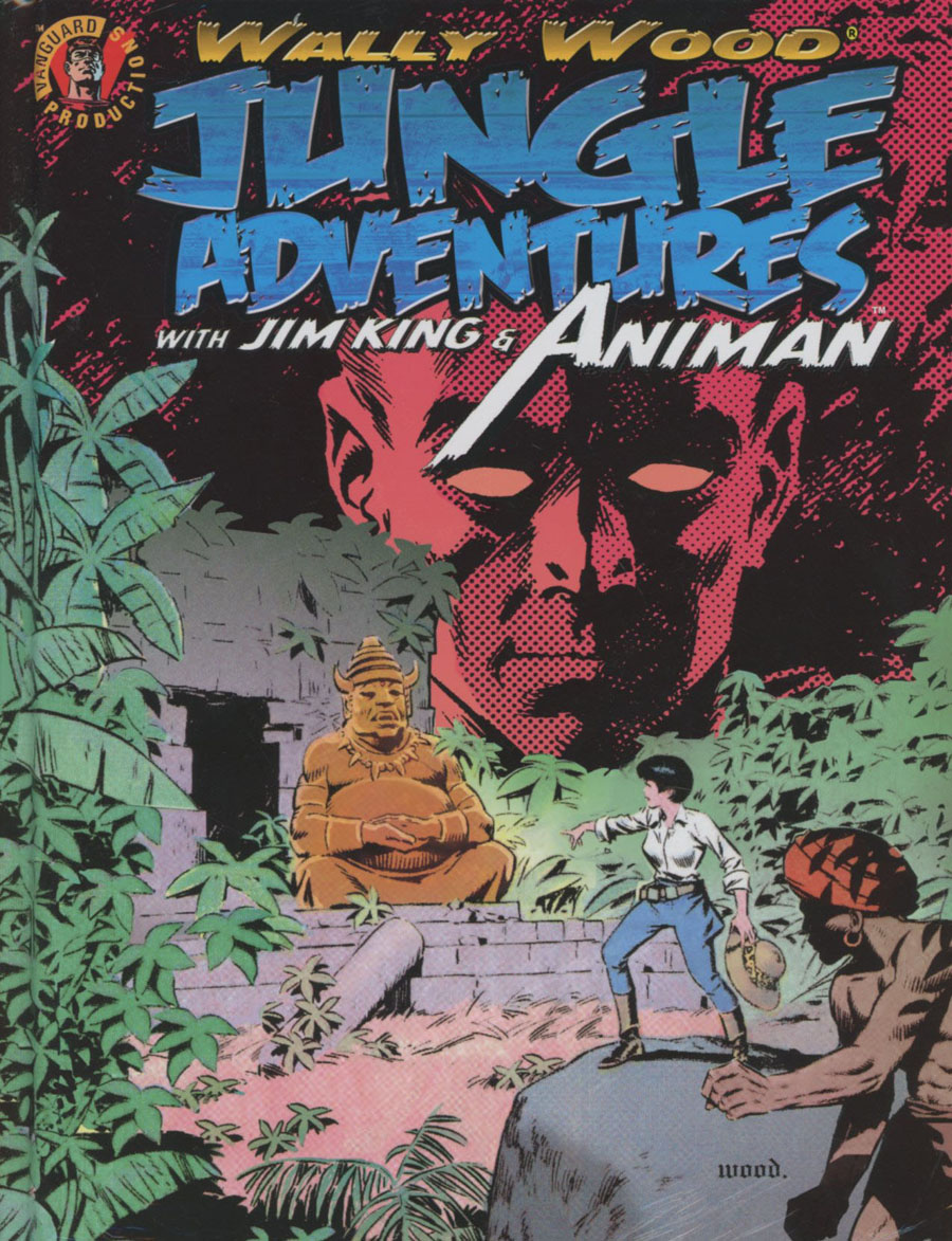 Wally Wood Jungle Adventures With Jim King & Animan HC Regular Edition