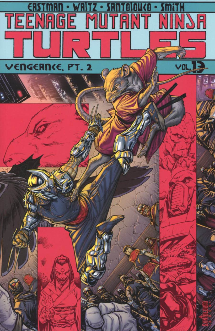 Teenage Mutant Ninja Turtles Ongoing Vol 13 Vengeance Part 2 TP