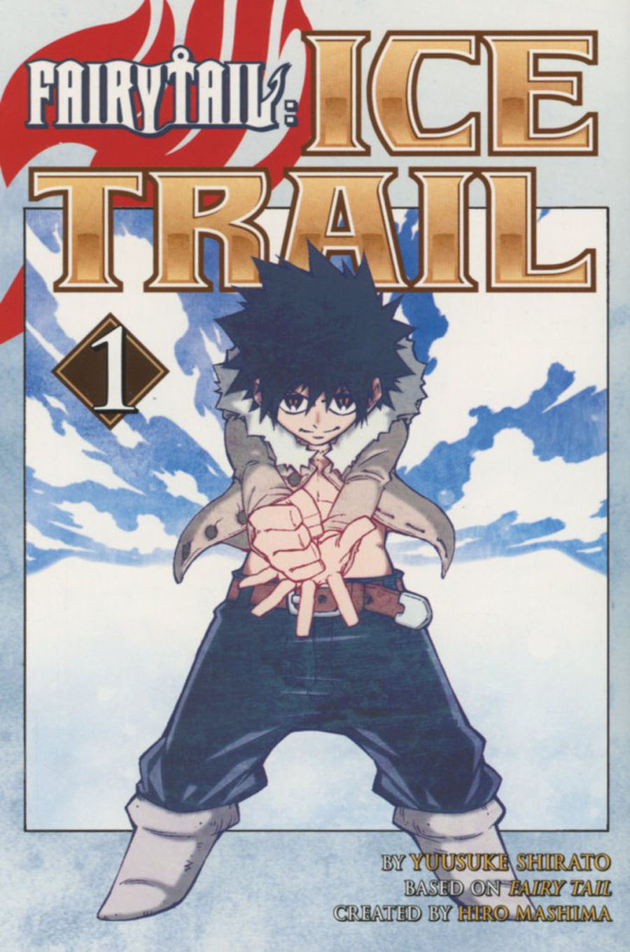 Fairy Tail Ice Trail Vol 1 GN