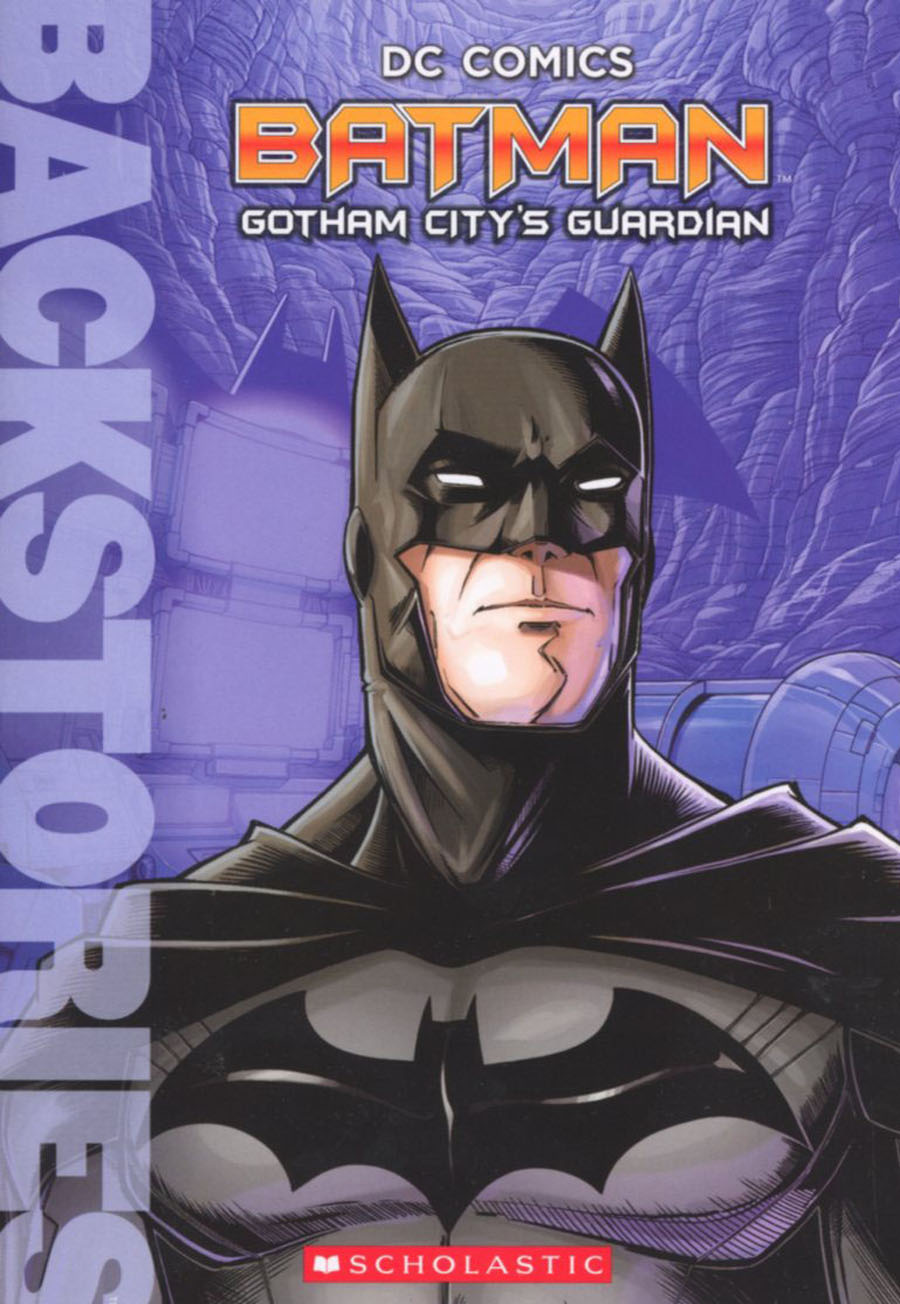 DC Comics Backstories Batman Gotham Citys Guardian TP