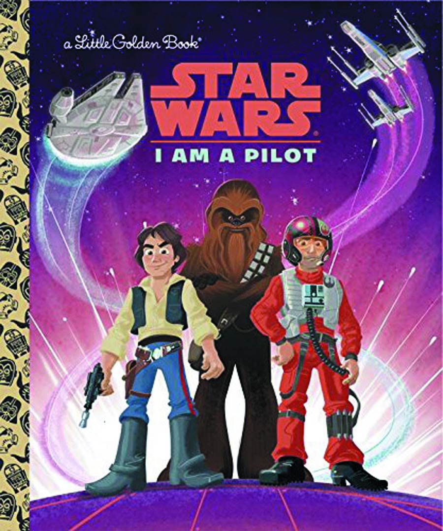Star Wars Little Golden Book I Am A Pilot HC