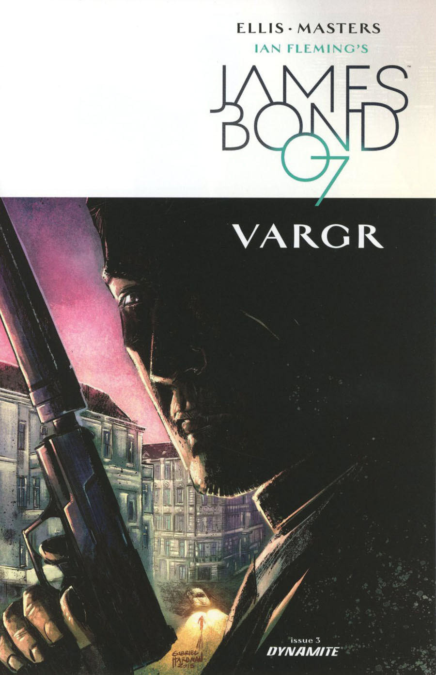 James Bond #3 Cover B Incentive Gabriel Hardman Variant Cover