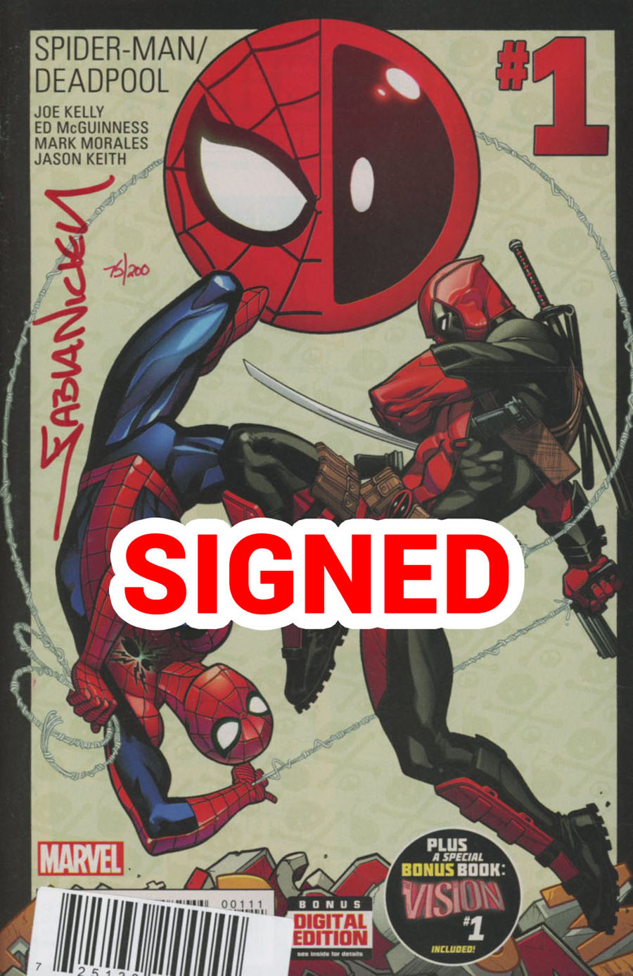 Spider-Man Deadpool #1 Cover H DF Ultra-Limited Blood Red Signature Series Signed By Fabian Nicieza