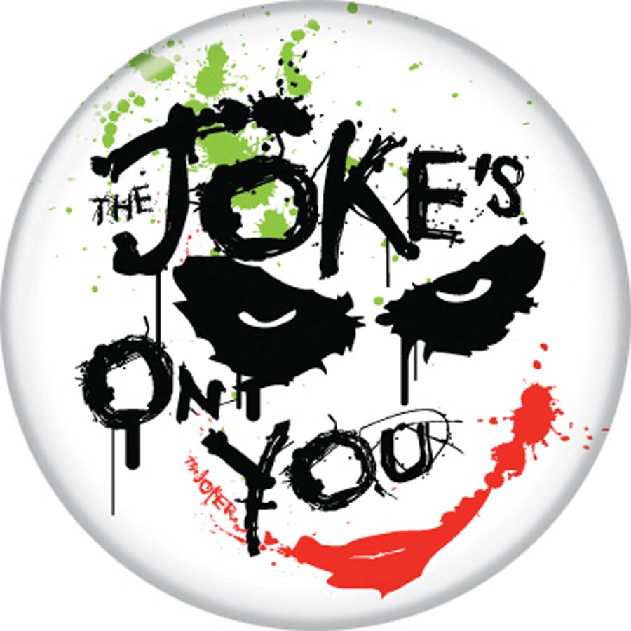 DC Comics 1.25-Inch Button - Heath Ledger Jokes On You (84831)