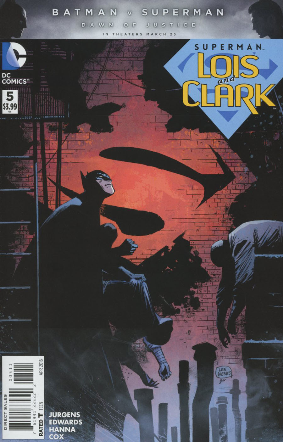 Superman Lois And Clark #5 Cover A Regular Lee Weeks Cover