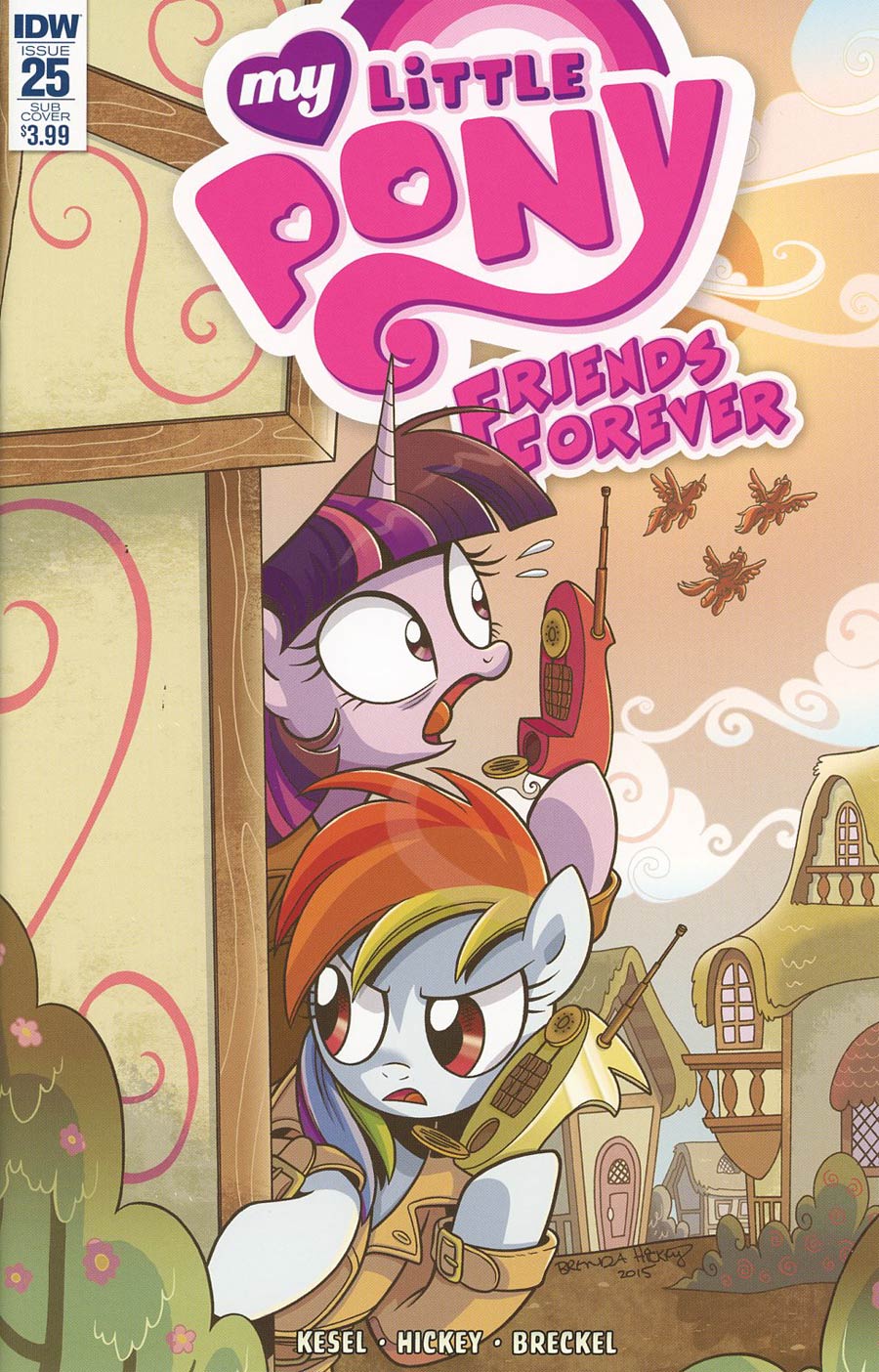 My Little Pony Friends Forever #25 Cover B Variant Brenda Hickey Subscription Cover