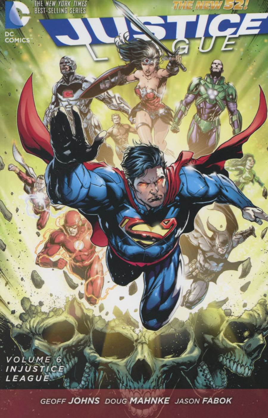 Justice League (New 52) Vol 6 Injustice League TP
