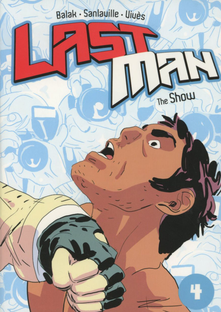 Last Man Vol 4 The Show TP
