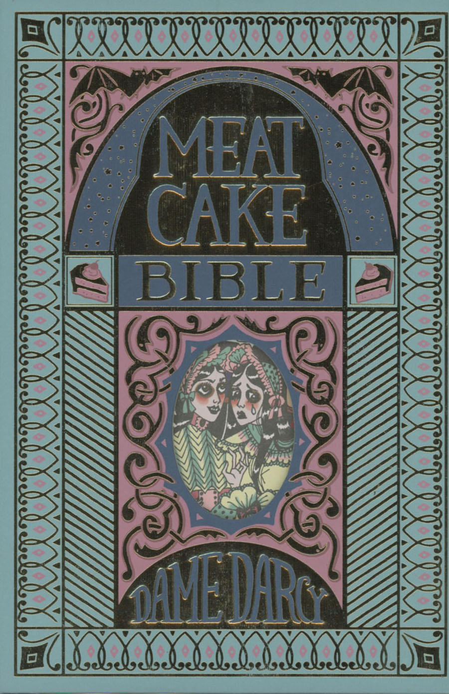 Meat Cake Bible HC