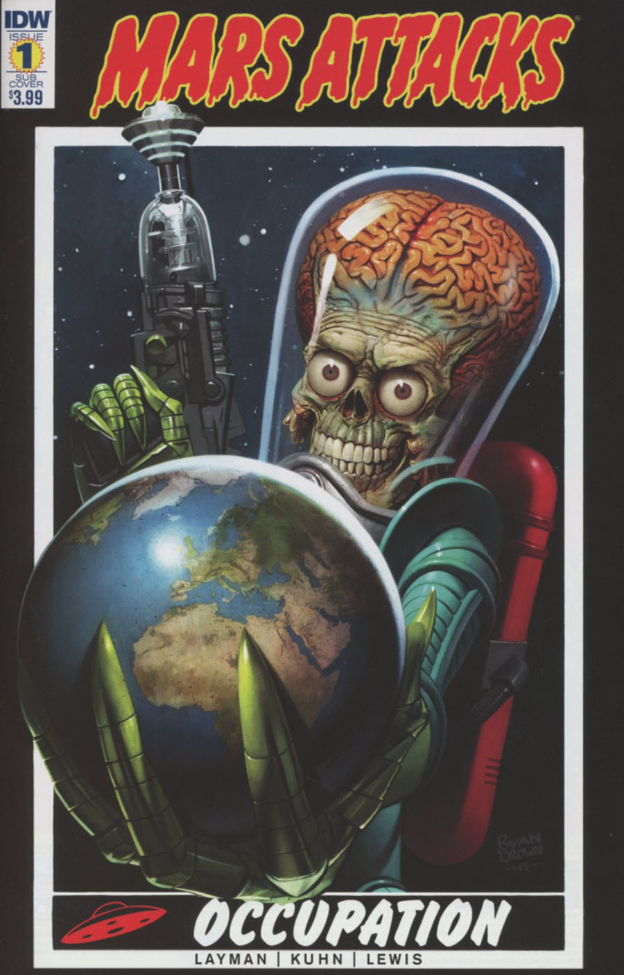 Mars Attacks Occupation #1 Cover B Variant Ryan Brown Subscription Cover