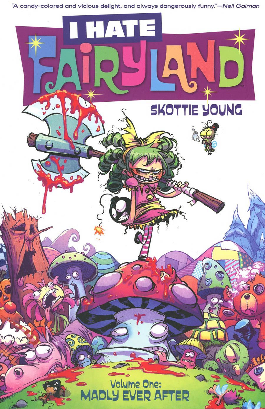 I Hate Fairyland Vol 1 Madly Ever After TP