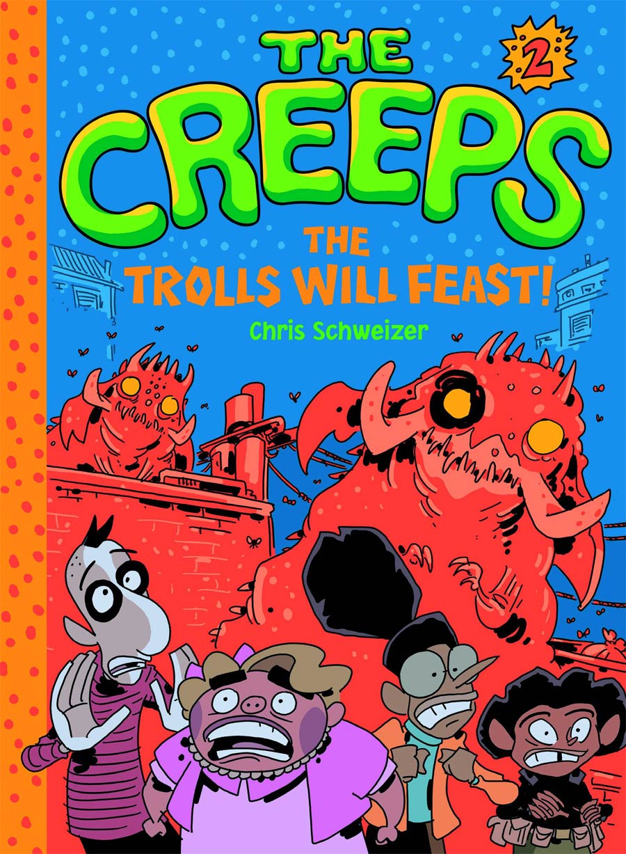 Creeps Vol 2 Trolls Will Feast TP