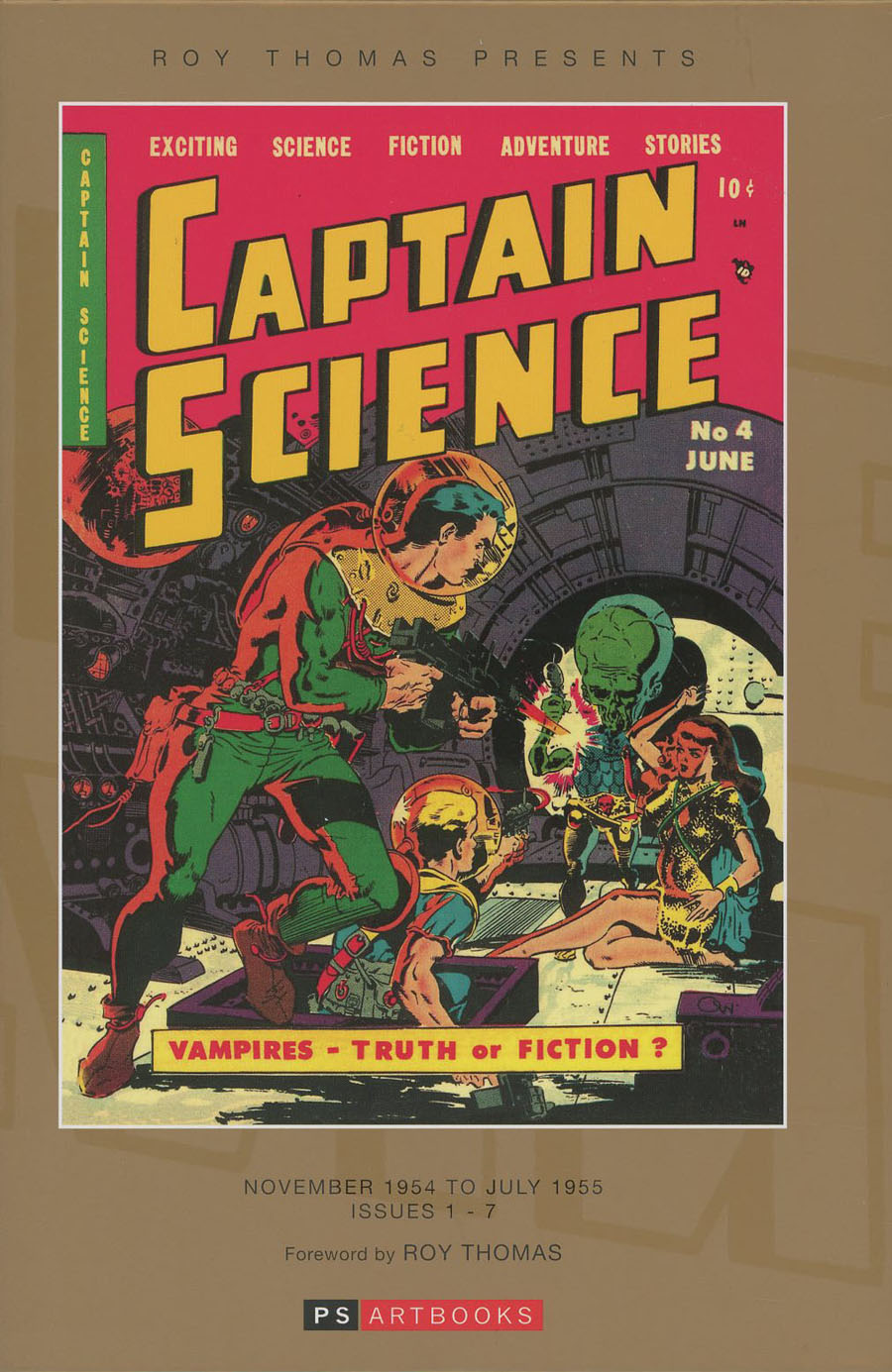 Roy Thomas Presents Captain Science Vol 1 HC