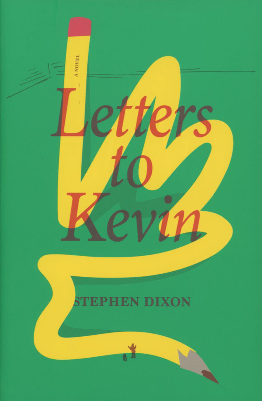 Letters To Kevin Novel HC
