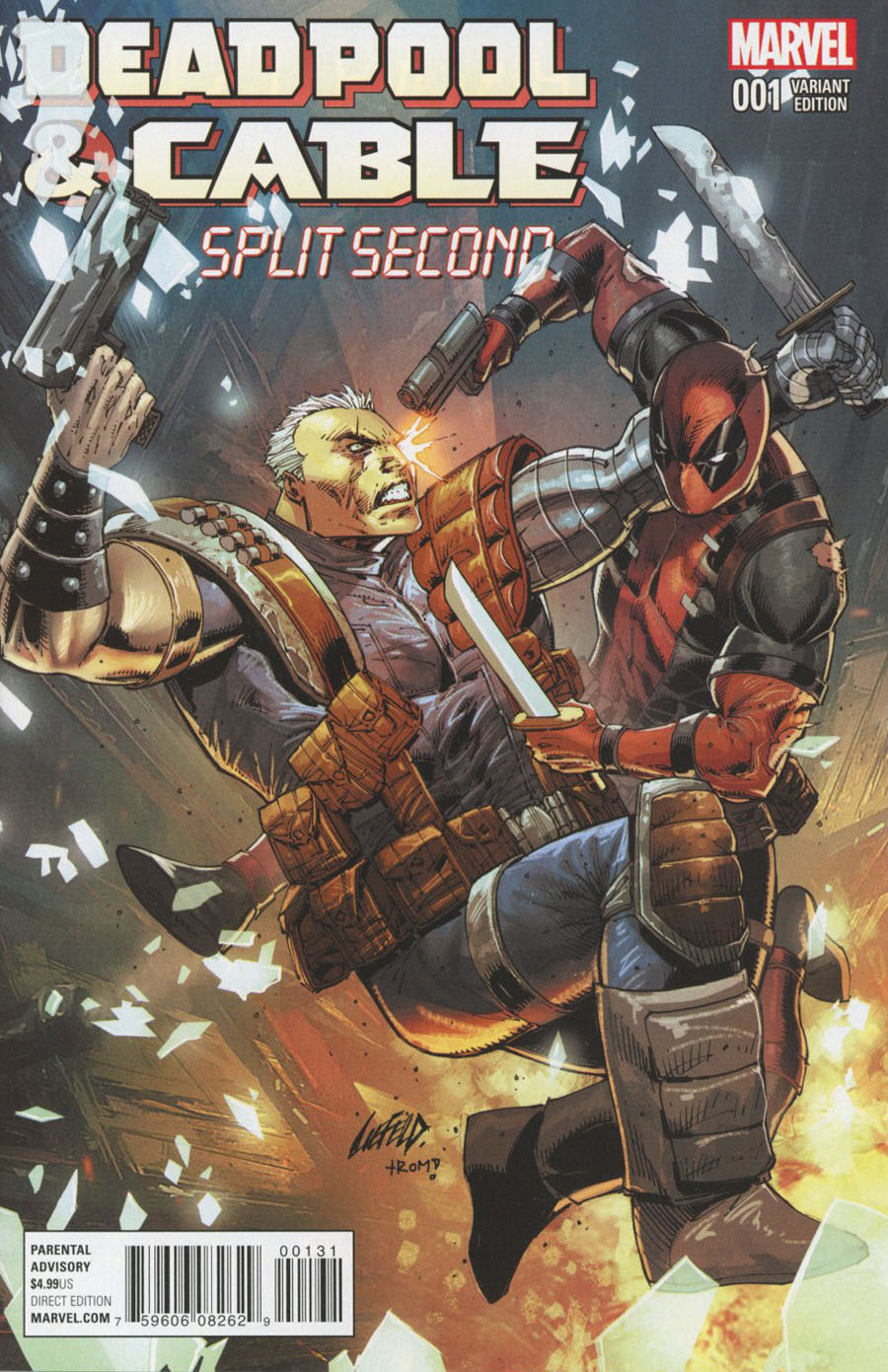 Deadpool And Cable Split Second #1 Cover C Incentive Rob Liefeld Variant Cover