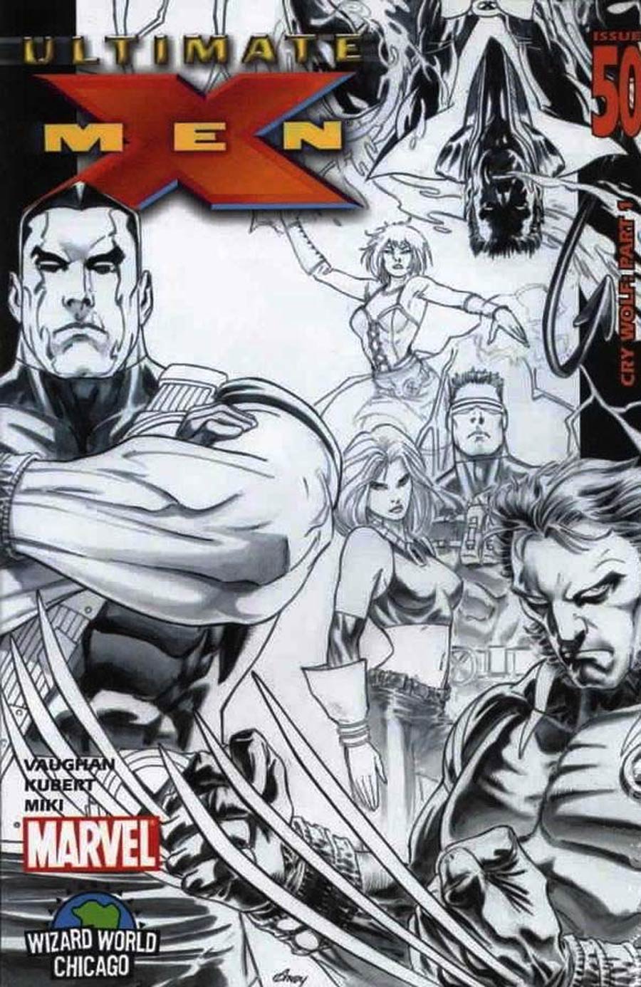 Ultimate X-Men #50 Cover B Wizard World Chicago Variant