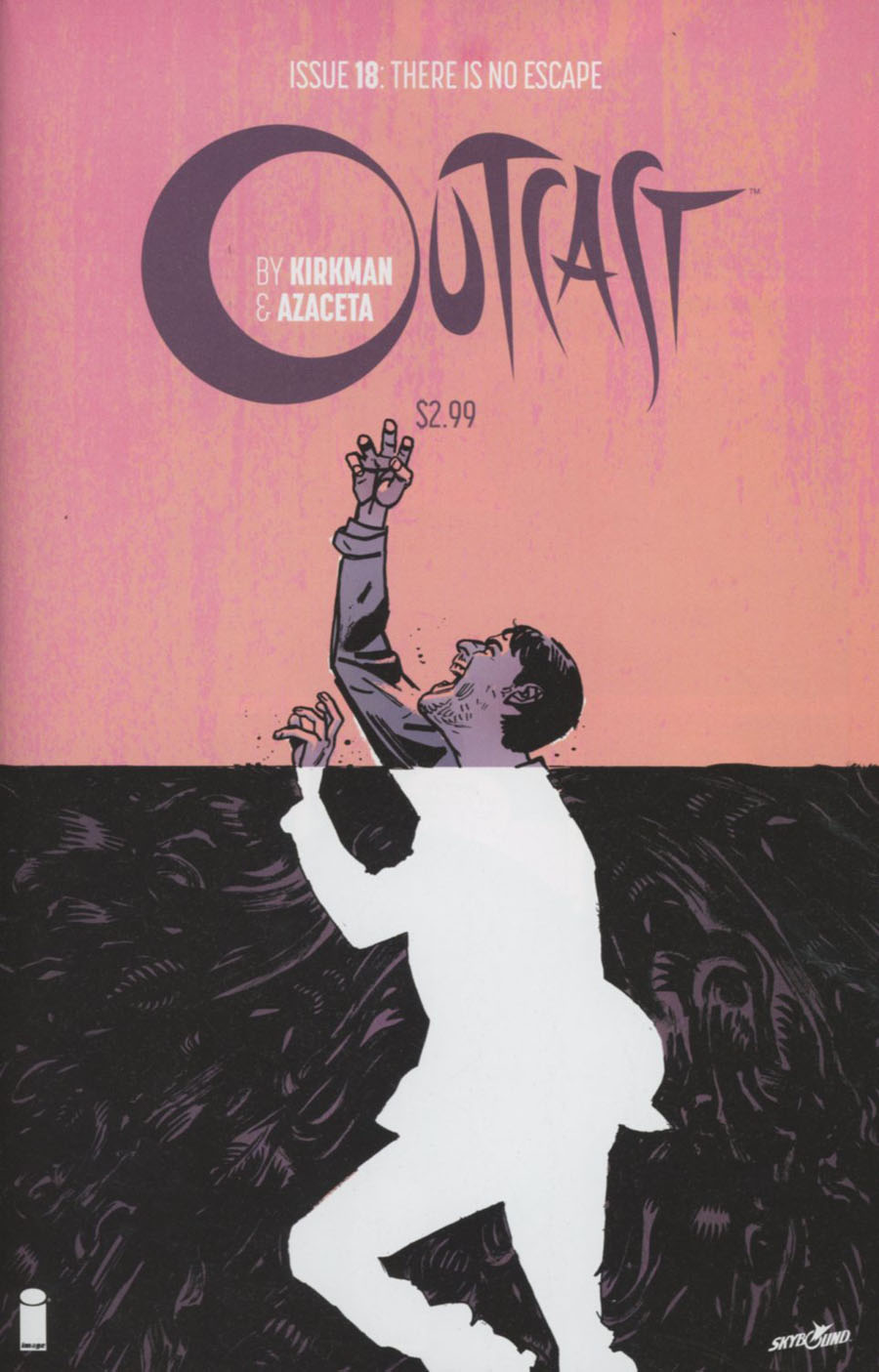 Outcast By Kirkman & Azaceta #18