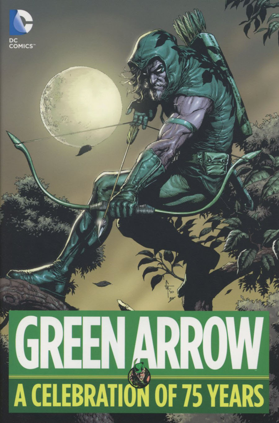 Green Arrow A Celebration Of 75 Years HC