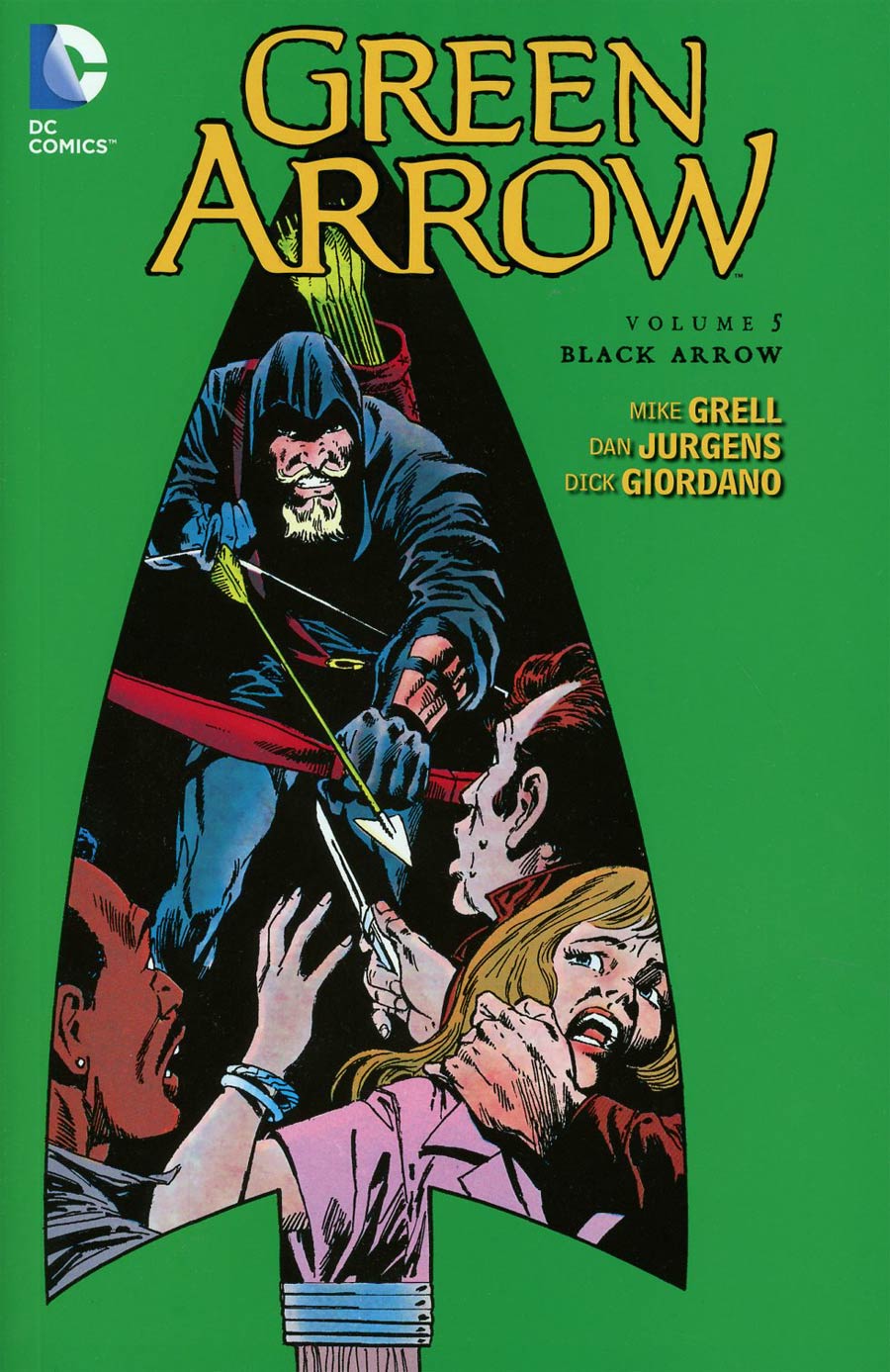 Green Arrow Vol 5 Black Arrow TP