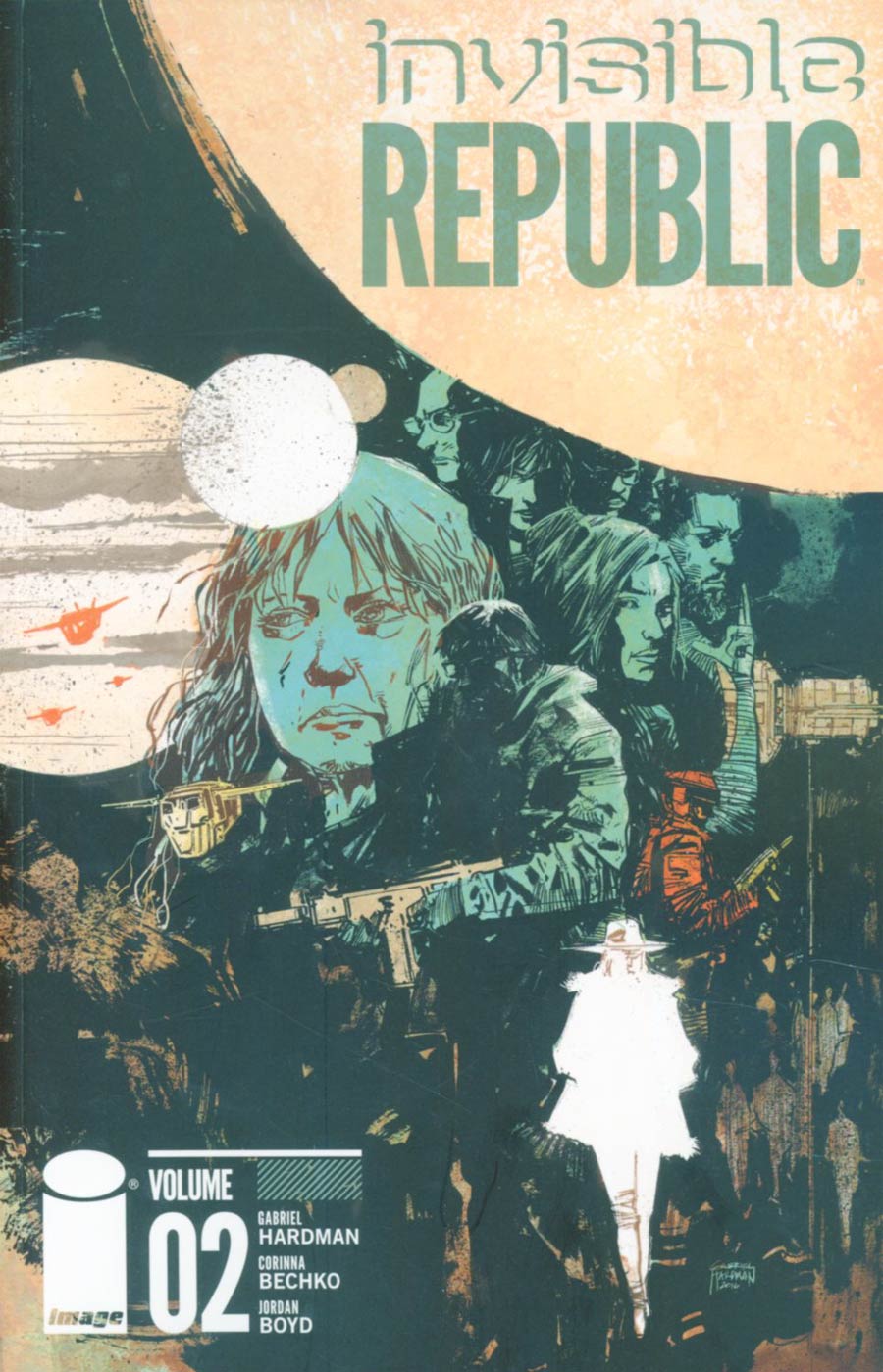 Invisible Republic Vol 2 TP