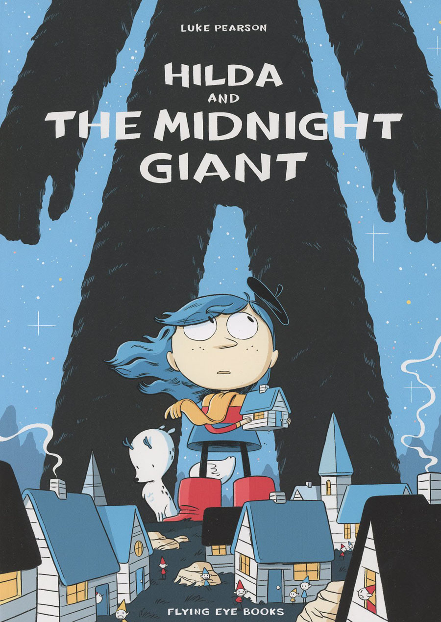 Hilda And The Midnight Giant TP