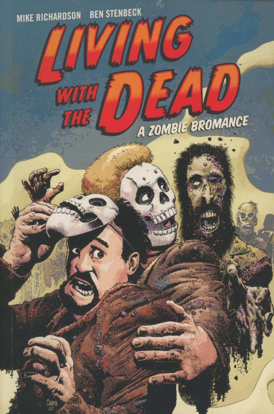 Living With The Dead A Zombie Bromance TP 2nd Edition