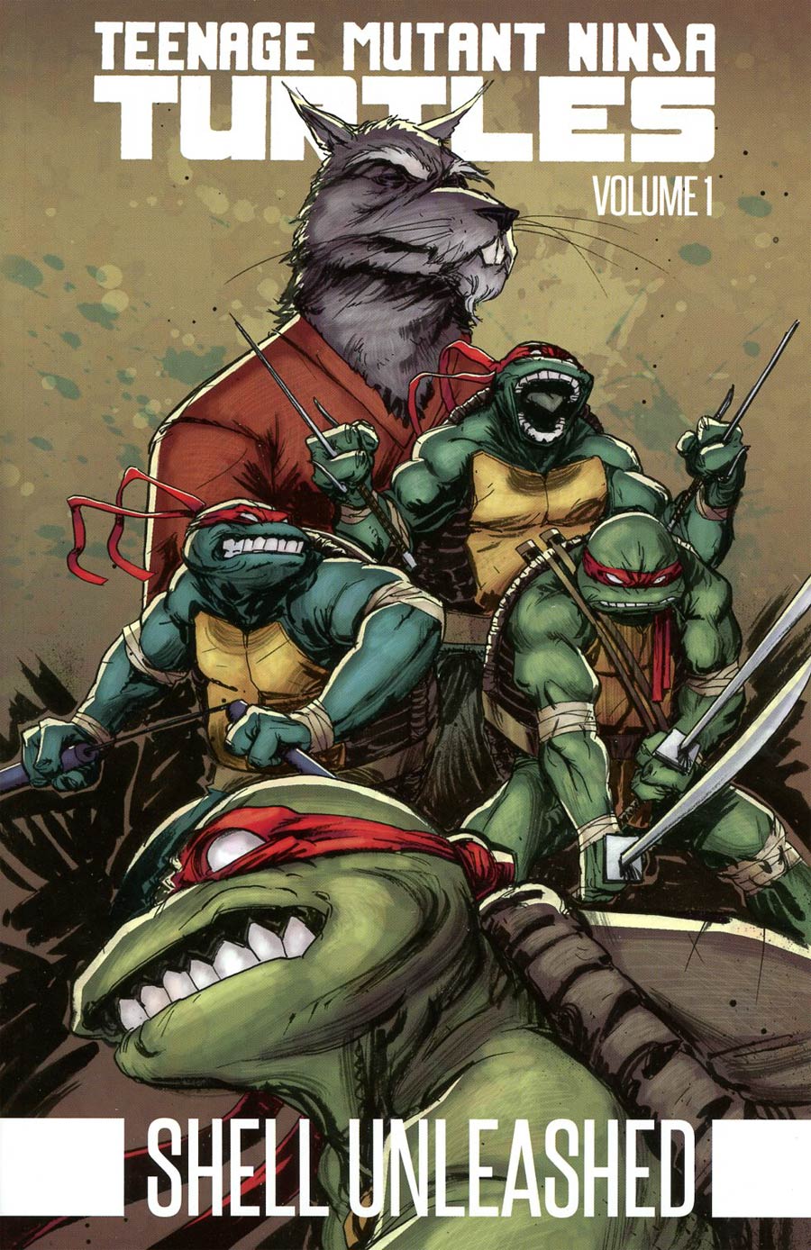 Teenage Mutant Ninja Turtles Vol 1 Shell Unleashed TP