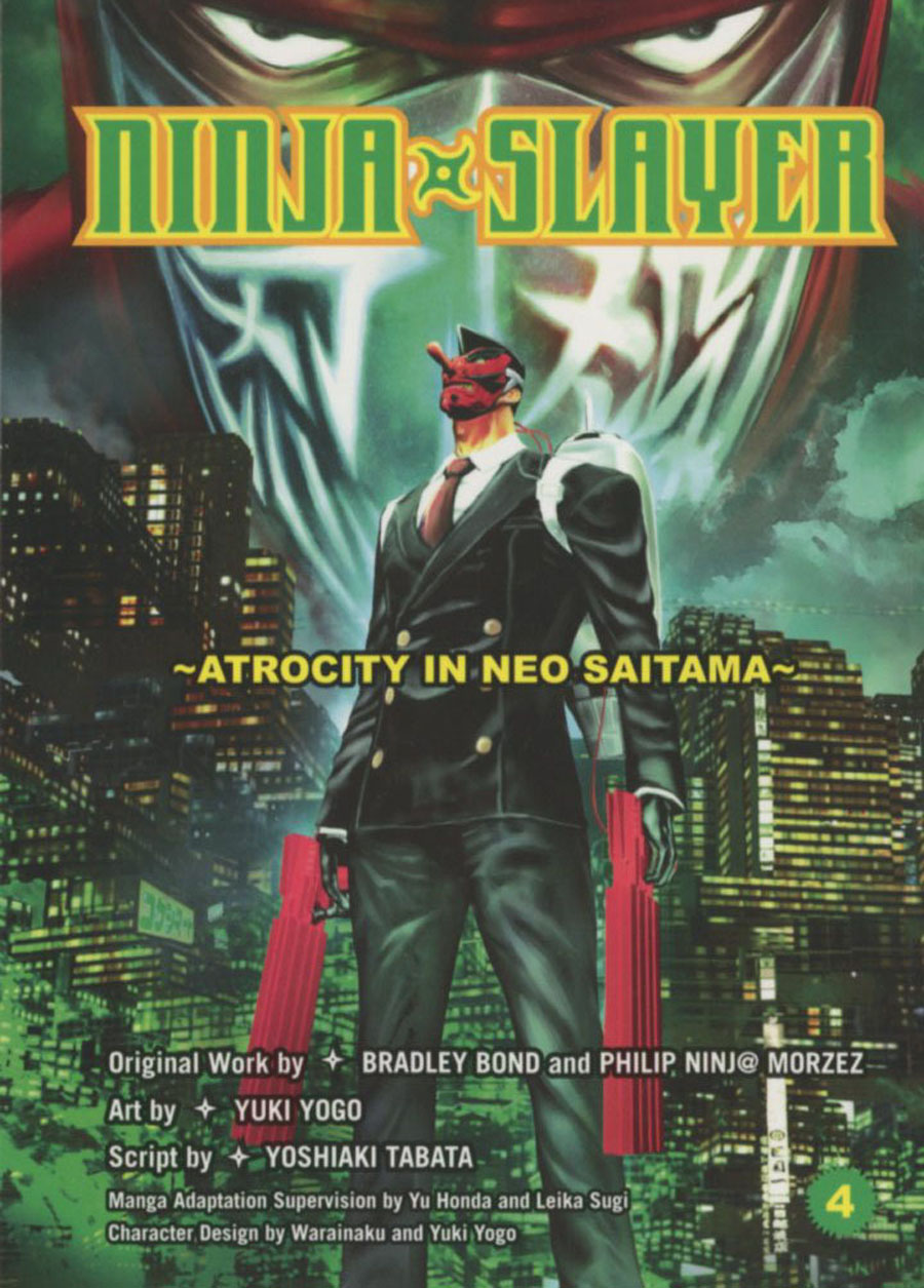 Ninja Slayer Vol 4 Atrocity In Neo Saitama GN