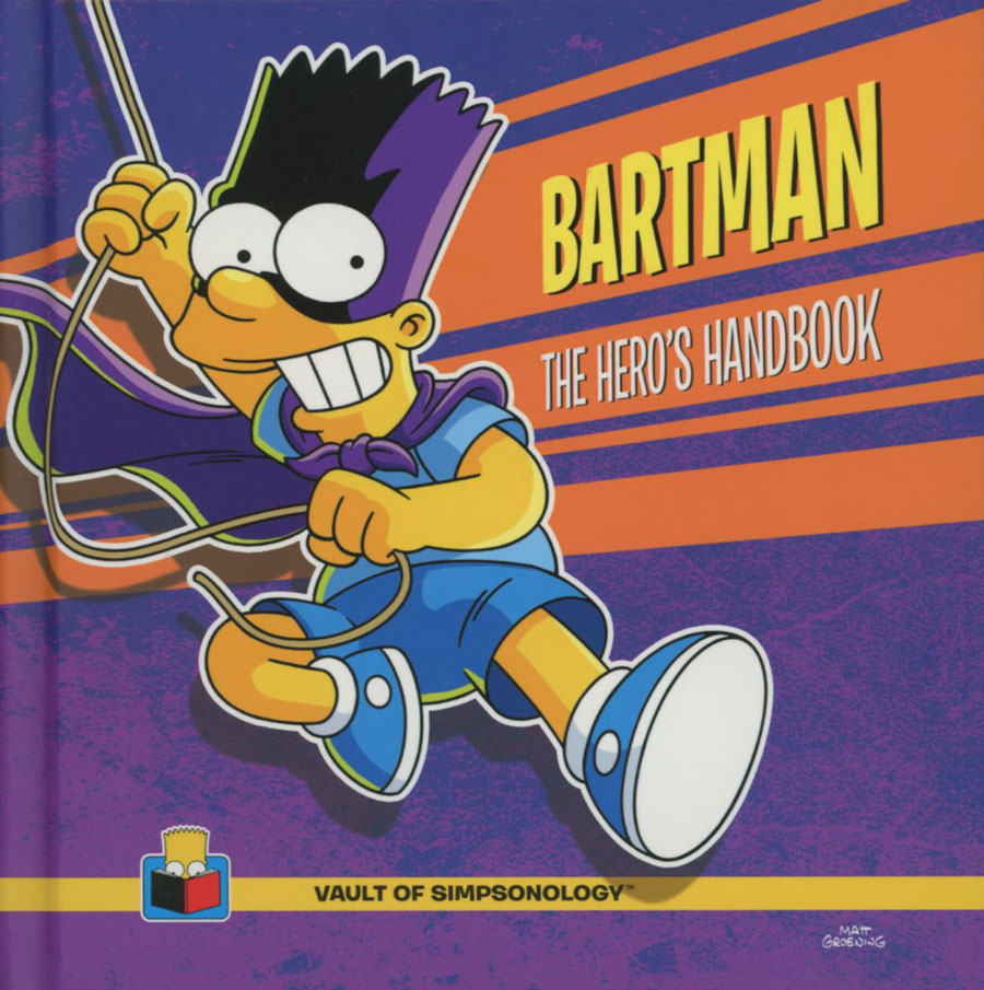 Vault Of Simpsonology Vol 6 Bartman The Heros Handbook HC