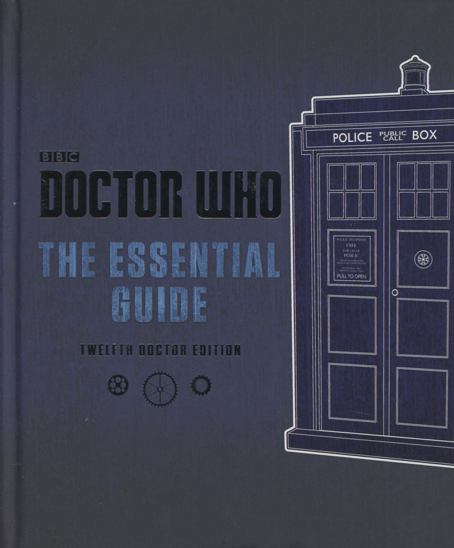 Doctor Who Essential Guide Revised HC 12th Doctor Edition