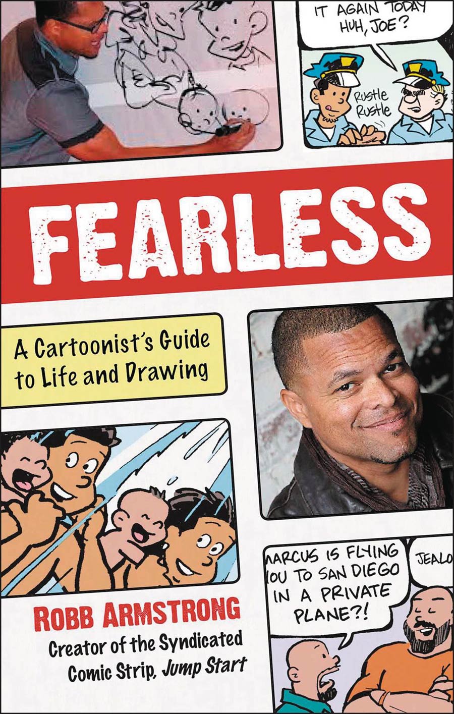 Fearless A Cartoonists Guide To Life HC