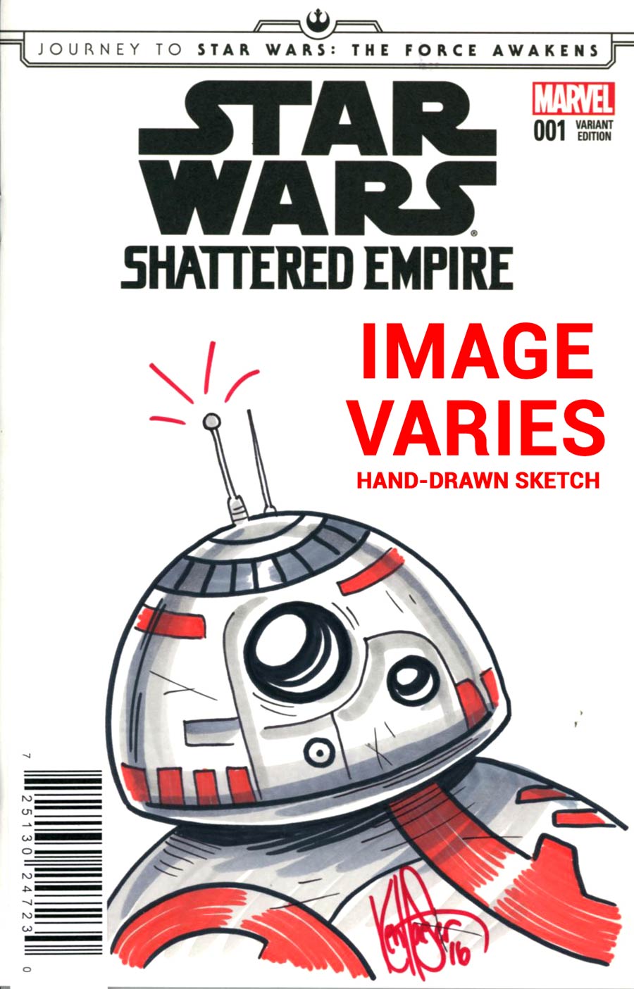 Journey To Star Wars Force Awakens Shattered Empire #1 Cover I DF BB-8 Color Sketch Signed & Remarked By Ken Haeser