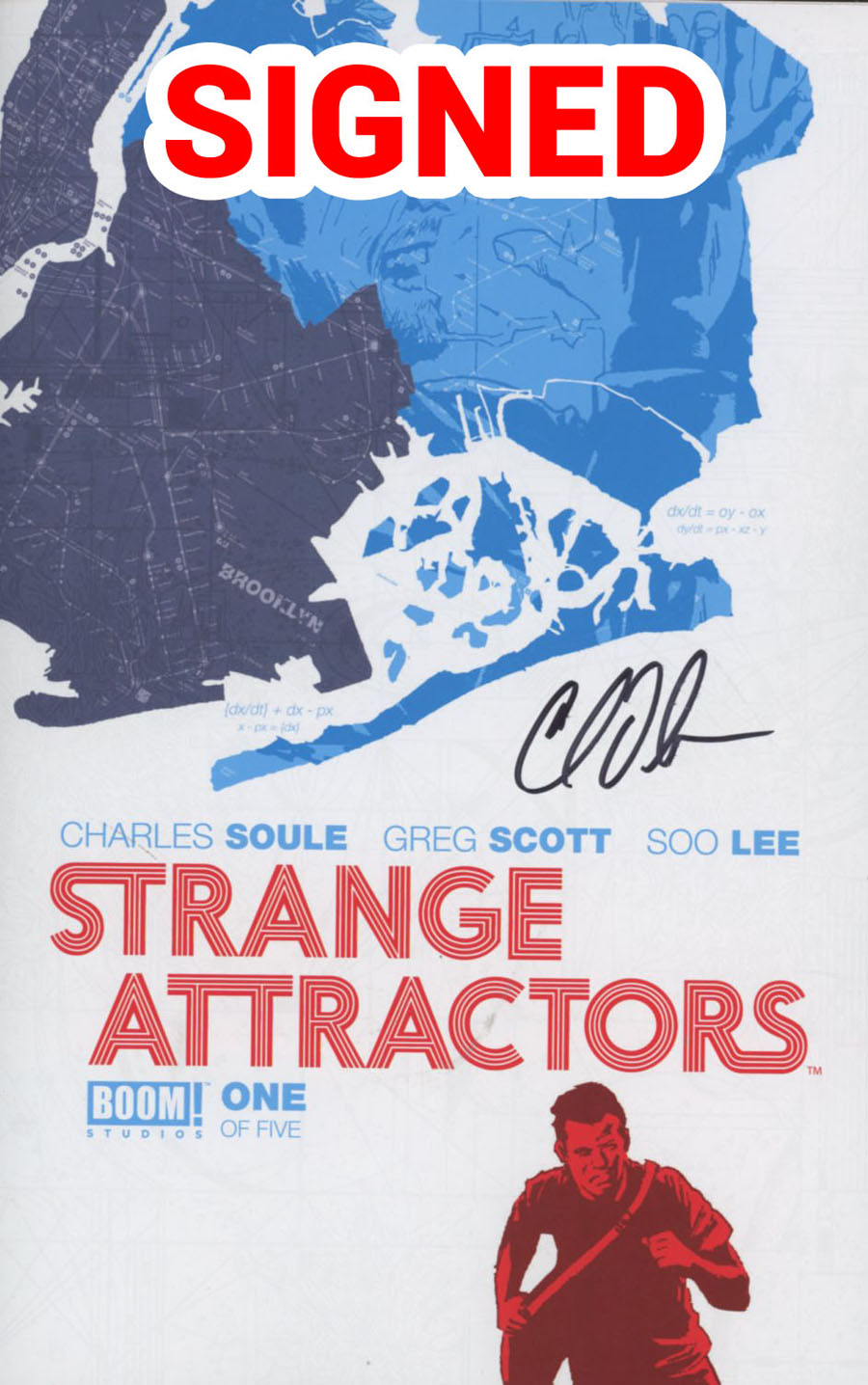 Strange Attractors #1 Cover C Regular Scott Newman Cover Signed By Charles Soule