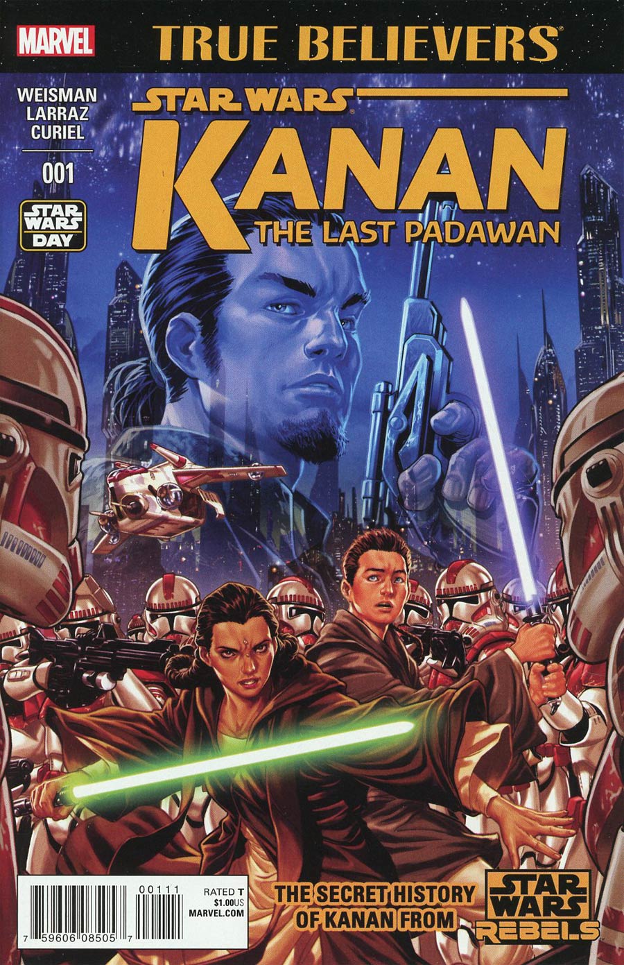 True Believers Kanan The Last Padawan #1