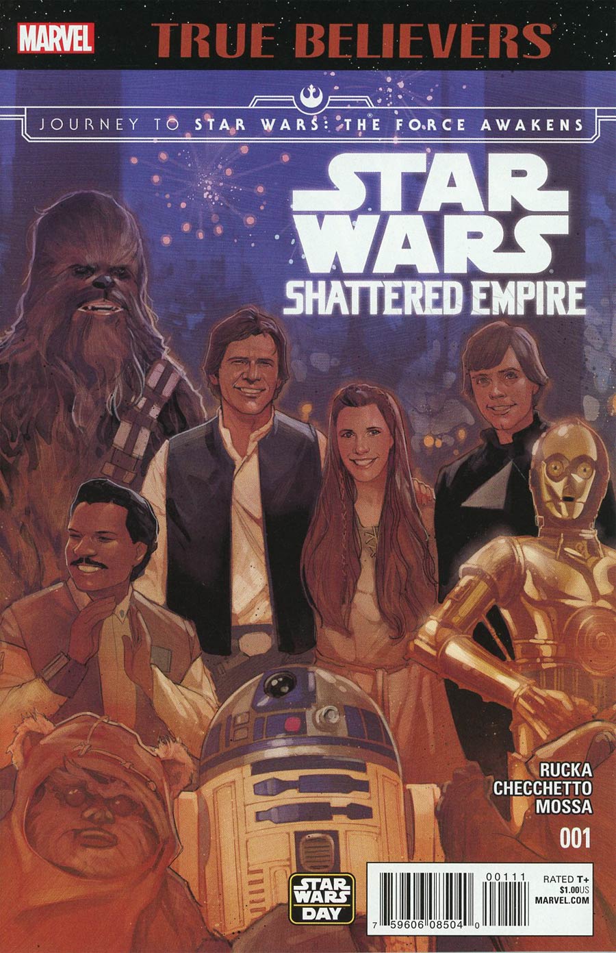 True Believers Shattered Empire #1