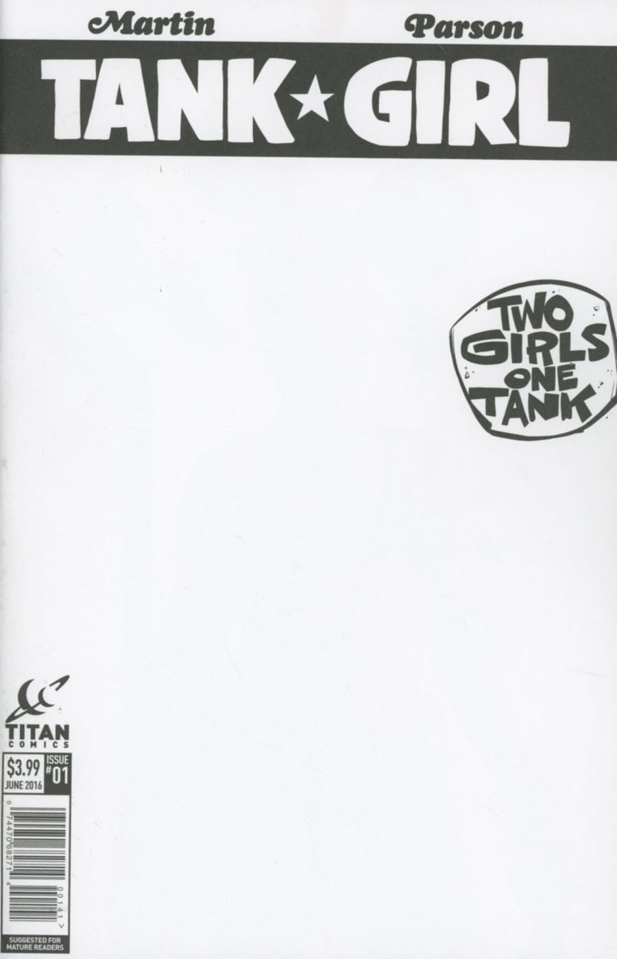 Tank Girl Two Girls One Tank #1 Cover D Variant Blank Cover