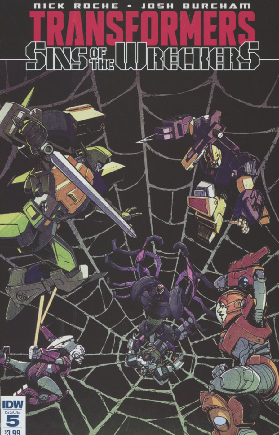 Transformers Sins Of The Wreckers #5 Cover A Regular Nick Roche Cover