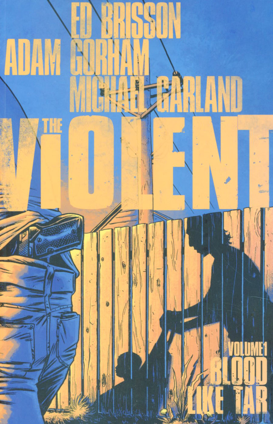 Violent Vol 1 Blood Like Tar TP