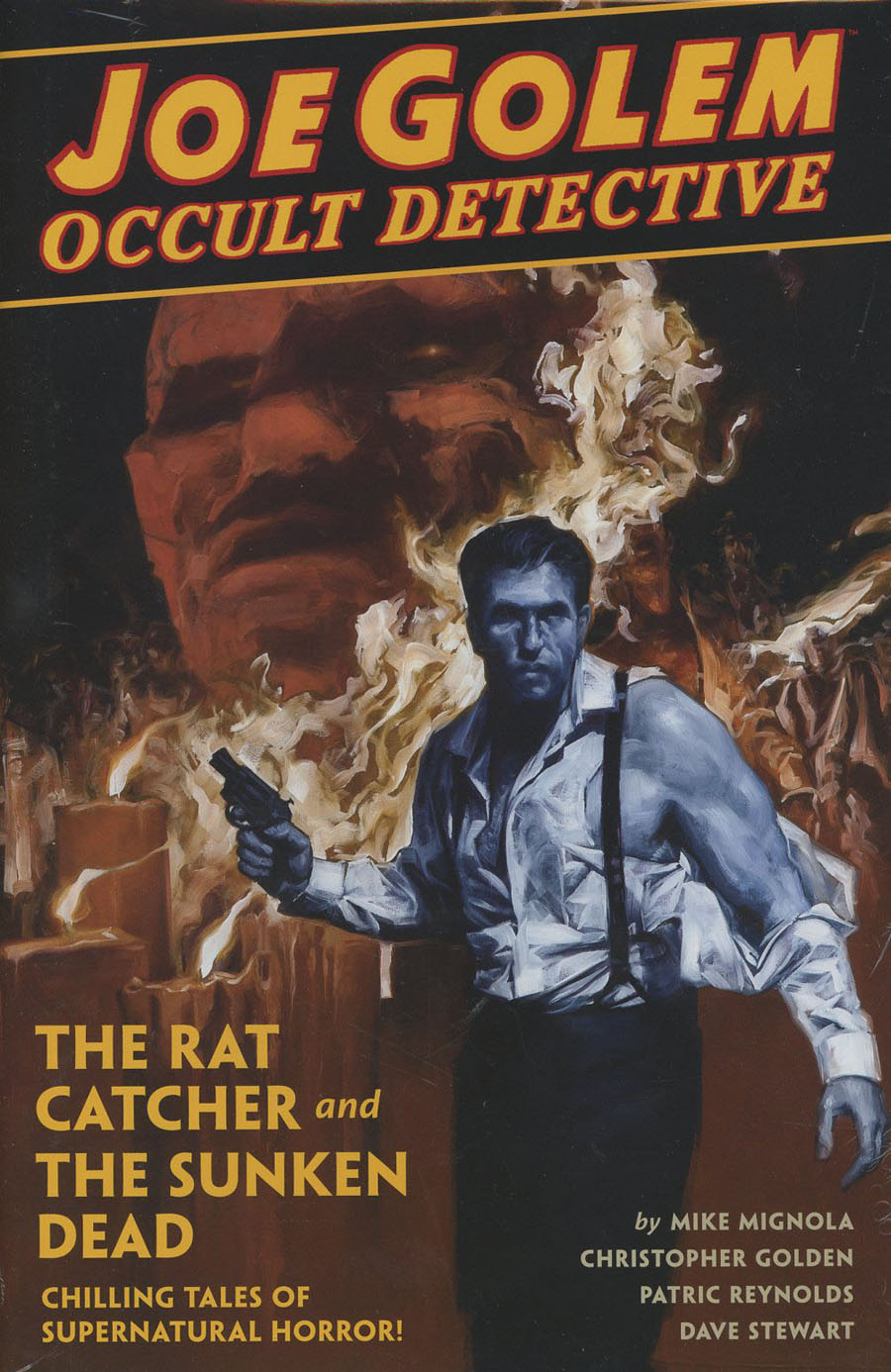 Joe Golem Occult Detective Vol 1 The Rat Catcher And The Sunken Dead HC