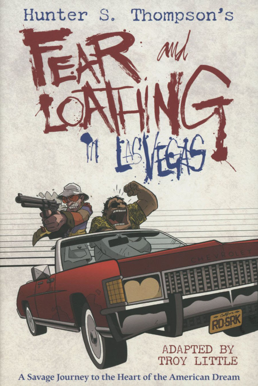 Hunter S Thompsons Fear And Loathing In Las Vegas HC Signed & Limited Edition