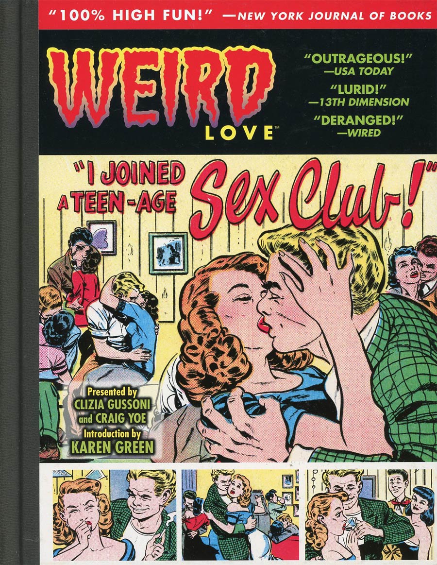 Weird Love Vol 3 I Joined A Teen-Age Sex Club HC