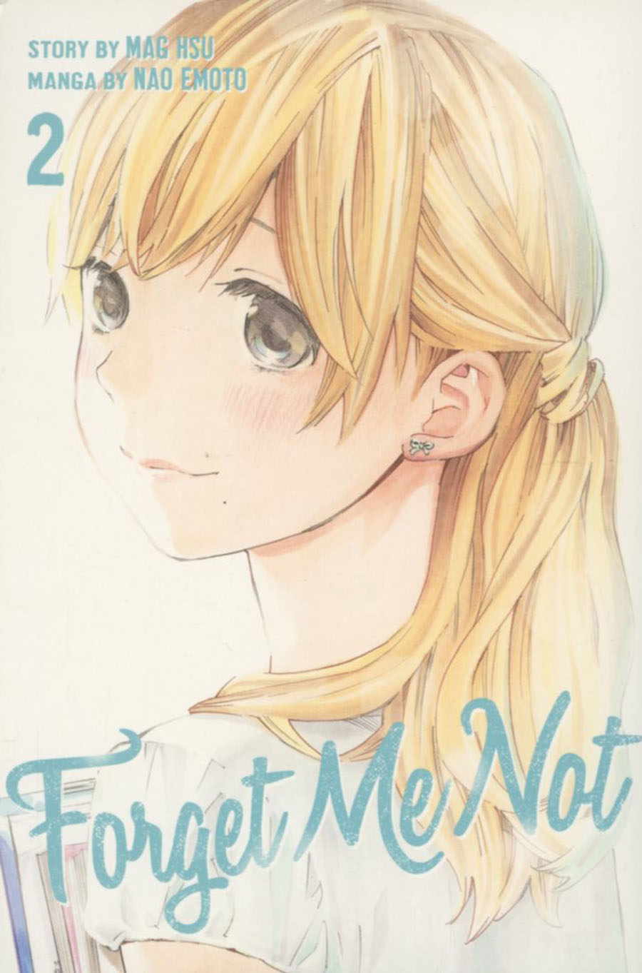 Forget Me Not Vol 2 GN